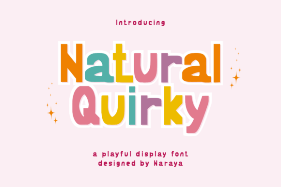 Font Choice That Speaks Volumes: Natural Quirky in Action
