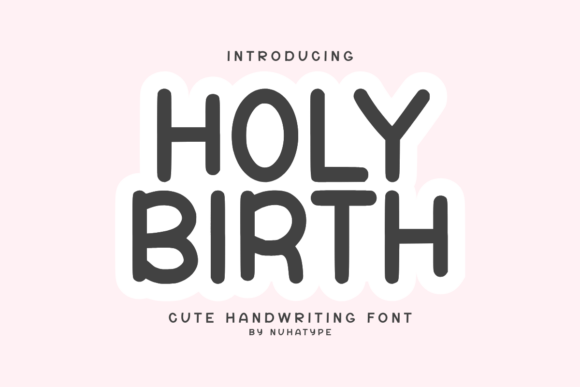 Font for Crafters: Holy Birth Adds Warmth to Your Projects