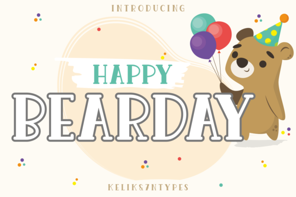Happy Bearday: The Font That Boosted My Bakery’s Brand