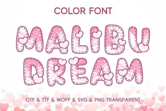 Malibu Dream: The Font That Makes Your Campaigns Pop