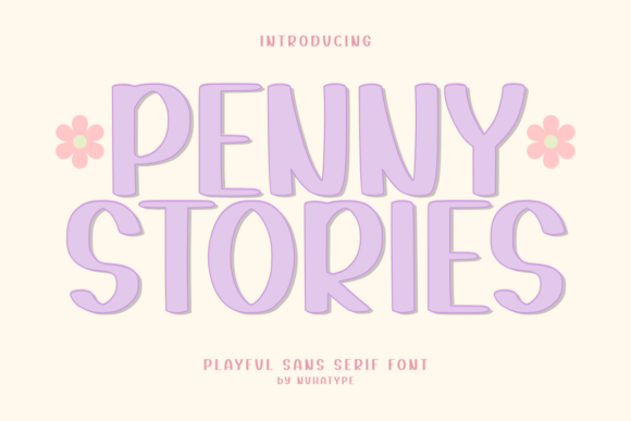 Penny Stories: A Warm Sans Serif for Digital Design
