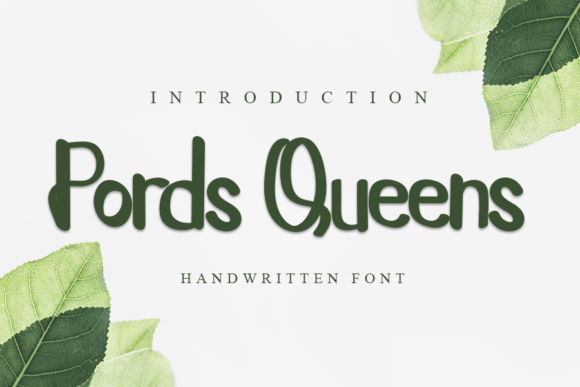 Pords Queens Font for Handmade Creators