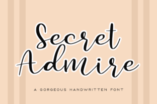 Secret Admire: A Font That Brings Warmth to Branding