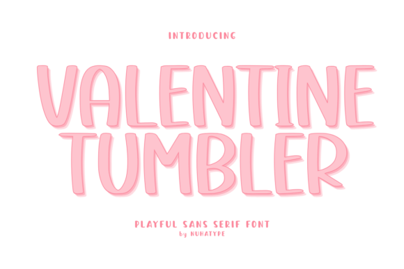 Valentine Tumbler: A Font That Brings Warmth to Your Craft
