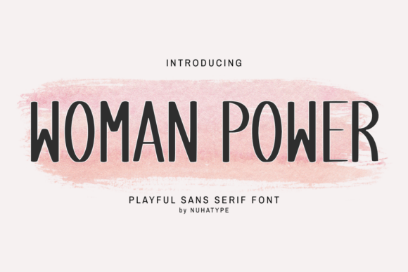 Woman Power: A Versatile Sans Serif Font for Editorial Design